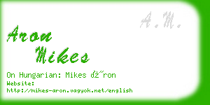 aron mikes business card
